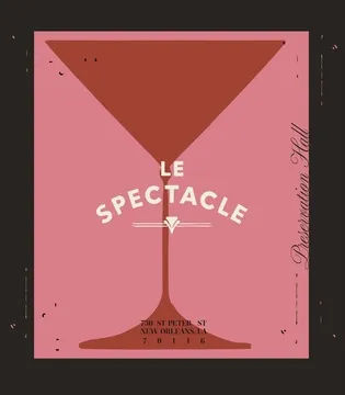 Le Spectacle — French - French Bistro restaurant in New Orleans