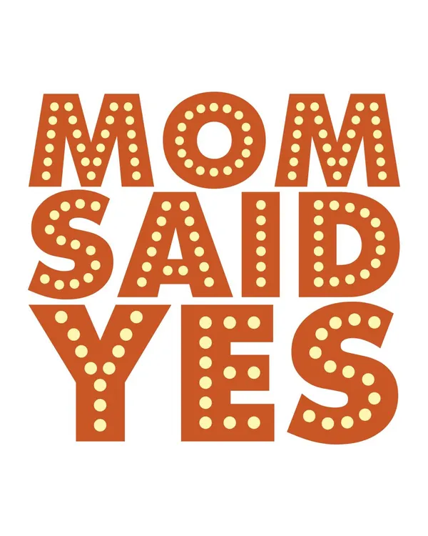 Mom Said Yes — American restaurant in Torrance