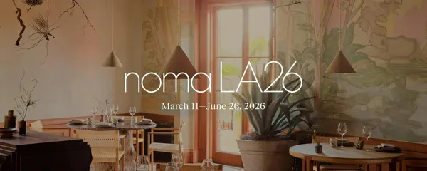 Noma LA 2026 — Restaurant restaurant in Los Angeles