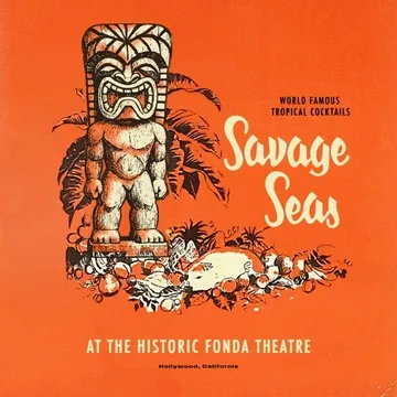 Savage Seas at Fonda Theatre — Cocktail Bar restaurant in Los Angeles